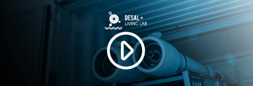DESAL+ LIVING LAB releases its presentation video